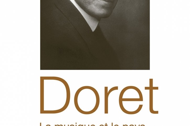 Biographie: Gustave Doret, le terroir en musique